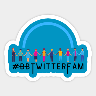 #BBTwitterFam Together Sticker